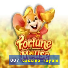 007 cassino royale dublado download